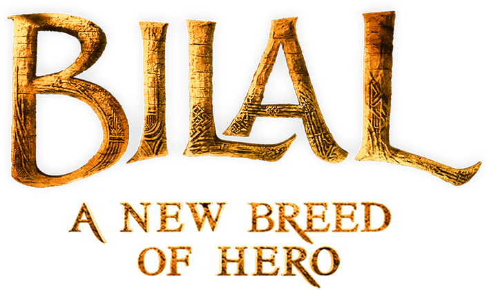 Bilal: A New Breed of Hero