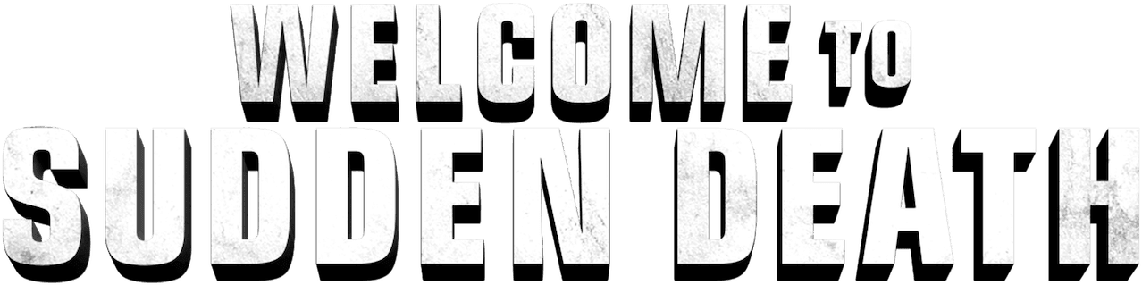 Welcome to Sudden Death