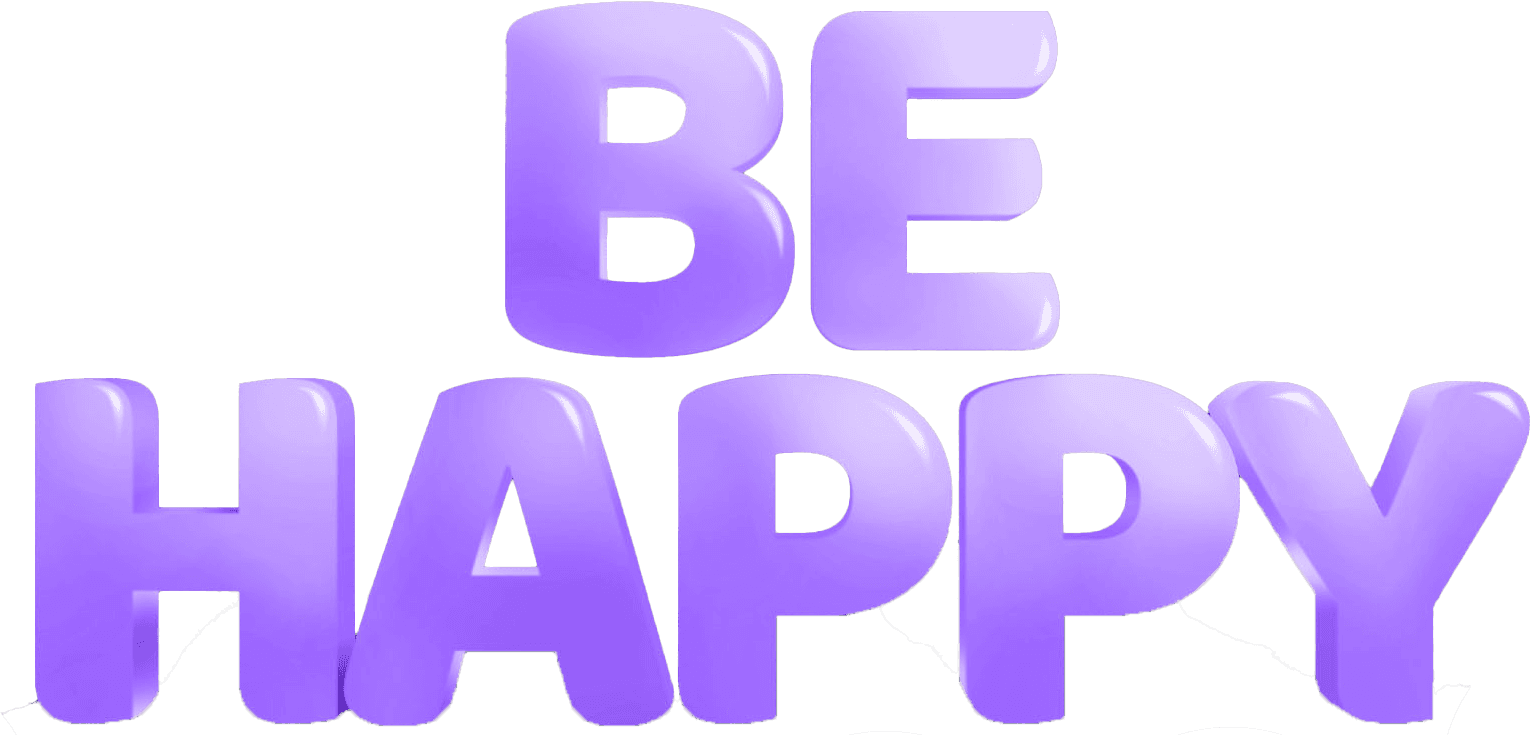 Be Happy